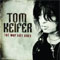 tom keifer way life goes