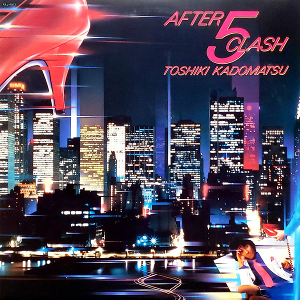   角松敏生 – After 5 Clash RAL-8812 買取金額:￥7800-